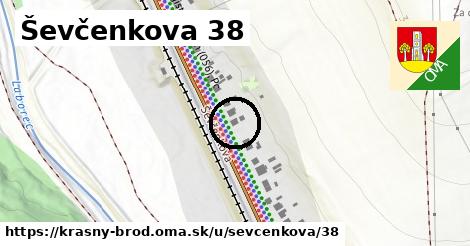 Ševčenkova 38, Krásny Brod