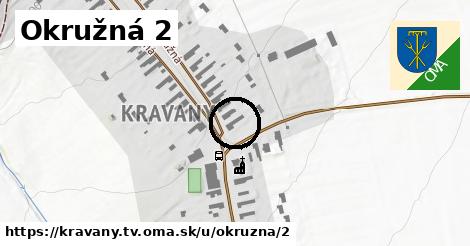 Okružná 2, Kravany, okres TV