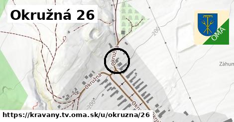 Okružná 26, Kravany, okres TV