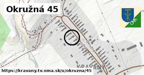 Okružná 45, Kravany, okres TV