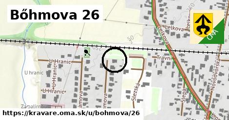 Bőhmova 26, Kravaře