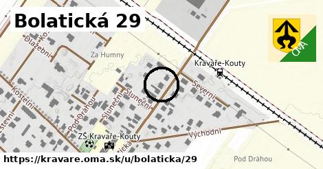 Bolatická 29, Kravaře