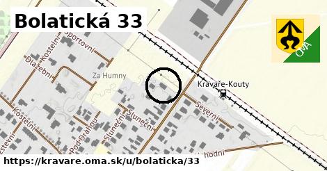 Bolatická 33, Kravaře