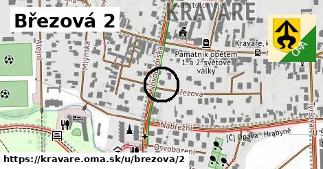 Březová 2, Kravaře