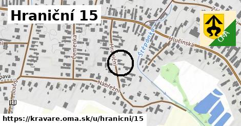 Hraniční 15, Kravaře