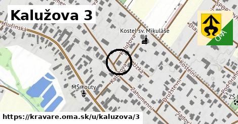 Kalužova 3, Kravaře