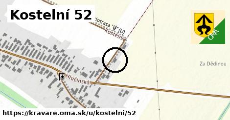 Kostelní 52, Kravaře