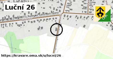 Luční 26, Kravaře