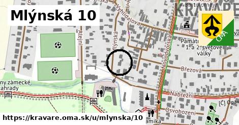 Mlýnská 10, Kravaře