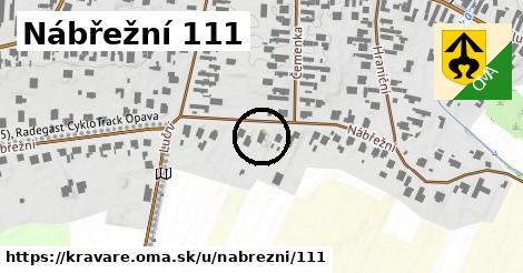 Nábřežní 111, Kravaře