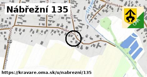 Nábřežní 135, Kravaře