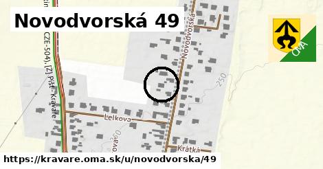 Novodvorská 49, Kravaře