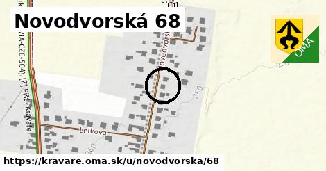 Novodvorská 68, Kravaře