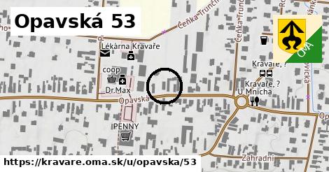 Opavská 53, Kravaře