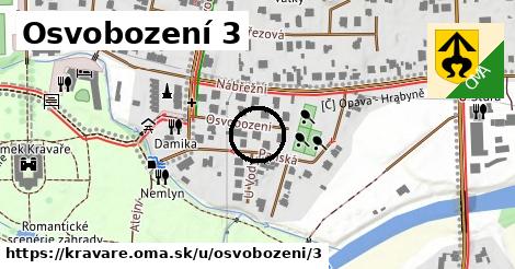 Osvobození 3, Kravaře