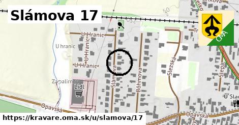 Slámova 17, Kravaře