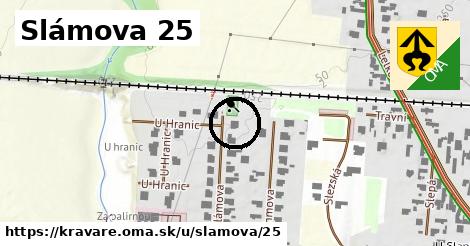 Slámova 25, Kravaře