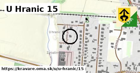 U Hranic 15, Kravaře