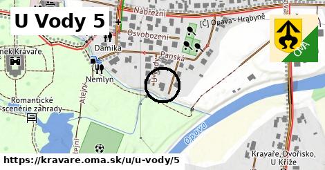 U Vody 5, Kravaře