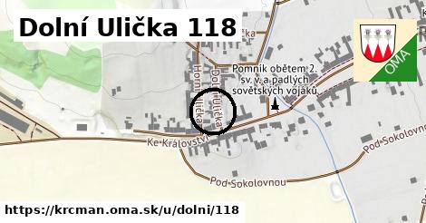 Dolní Ulička 118, Krčmaň