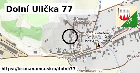 Dolní Ulička 77, Krčmaň