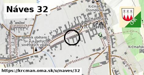 Náves 32, Krčmaň
