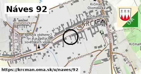 Náves 92, Krčmaň