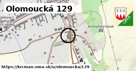Olomoucká 129, Krčmaň