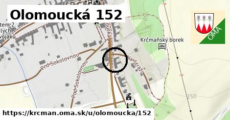 Olomoucká 152, Krčmaň