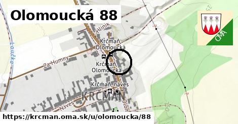 Olomoucká 88, Krčmaň