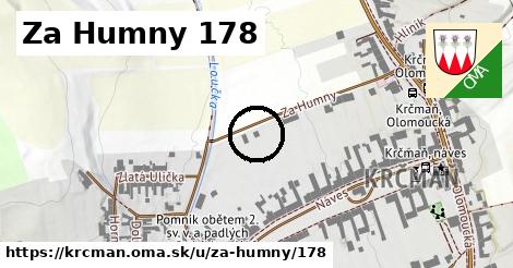 Za Humny 178, Krčmaň