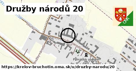 Družby národů 20, Křelov-Břuchotín