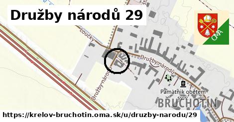 Družby národů 29, Křelov-Břuchotín