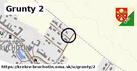 Grunty 2, Křelov-Břuchotín
