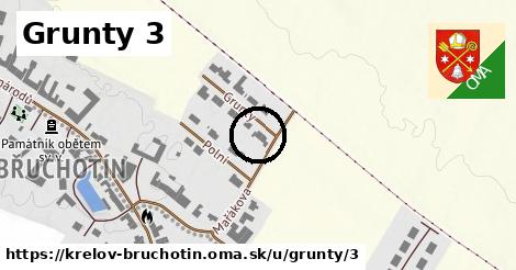 Grunty 3, Křelov-Břuchotín