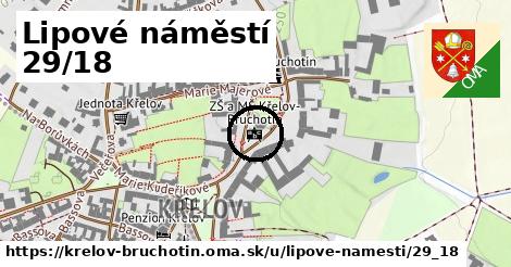 Lipové náměstí 29/18, Křelov-Břuchotín