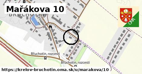 Mařákova 10, Křelov-Břuchotín