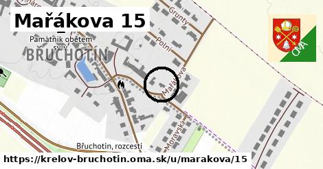 Mařákova 15, Křelov-Břuchotín