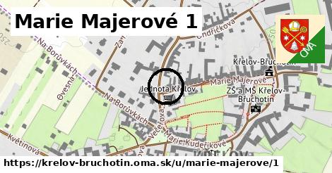 Marie Majerové 1, Křelov-Břuchotín