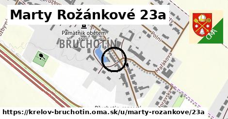 Marty Rožánkové 23a, Křelov-Břuchotín