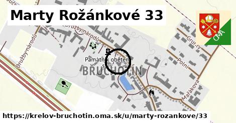 Marty Rožánkové 33, Křelov-Břuchotín