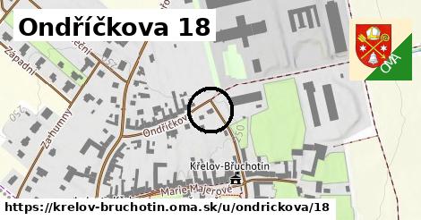 Ondříčkova 18, Křelov-Břuchotín