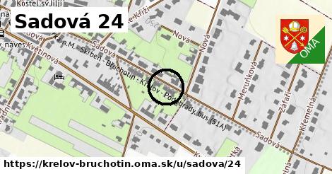 Sadová 24, Křelov-Břuchotín