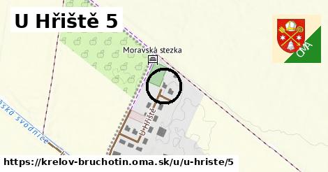 U Hřiště 5, Křelov-Břuchotín