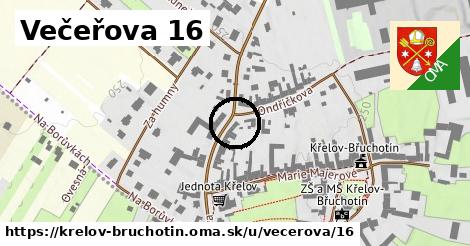 Večeřova 16, Křelov-Břuchotín