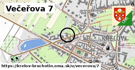 Večeřova 7, Křelov-Břuchotín