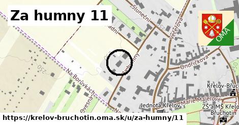 Za humny 11, Křelov-Břuchotín