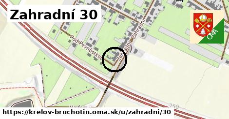 Zahradní 30, Křelov-Břuchotín