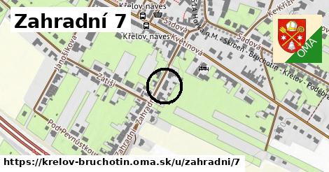 Zahradní 7, Křelov-Břuchotín