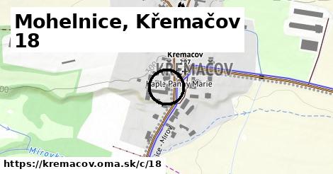Mohelnice, Křemačov <span class="supisne">18</span>